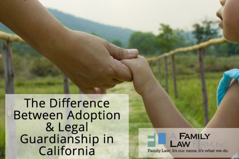 adoption-and-legal-guardianship-in-california-a-family-law-firm