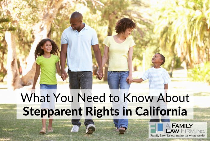 What You Need to Know About Stepparent Rights in California